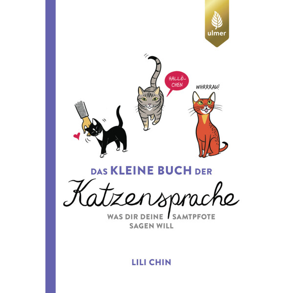 Das kleine Buch der Katzensprache