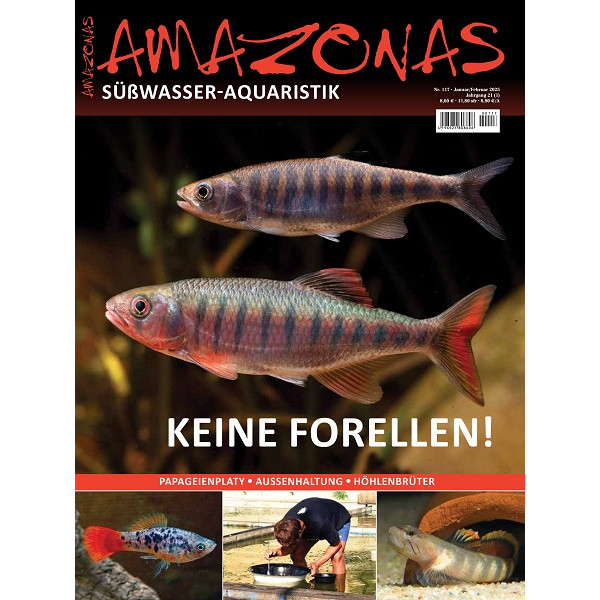 Amazonas 117 – Keine Forellen! (Januar/Februar 2025)