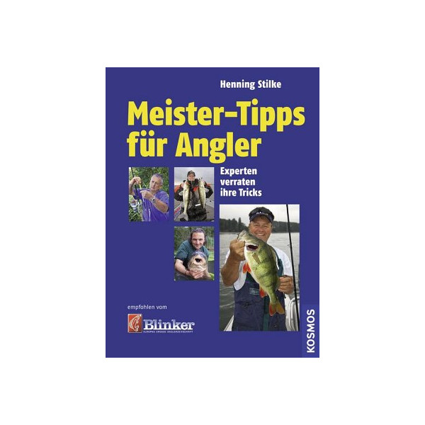 Meister-Tipps für Angler