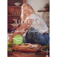 I love you! Meine Herzensrezepte