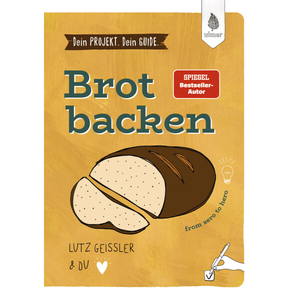 Dein Projekt. Dein Guide. Brot backen