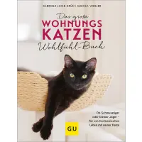 Das große Wohnungskatzen-Wohlfühl-Buch