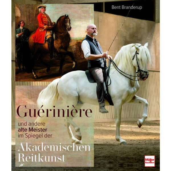 Guérinière und andere alte Meister