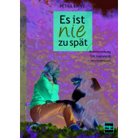 Es ist nie zu spät