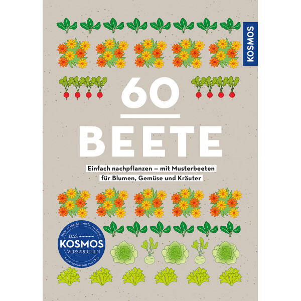 60 Beete - Einfach nachpflanzen