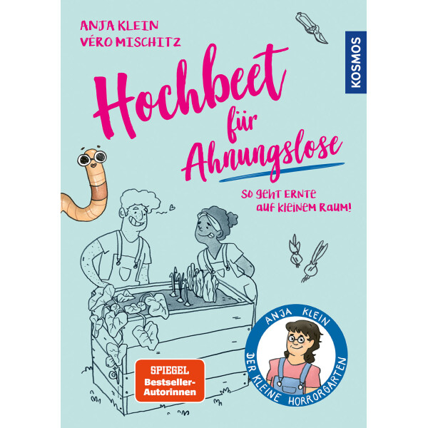 Hochbeet f&uuml;r Ahnungslose