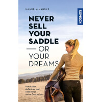 Never sell your saddle - or your dreams
