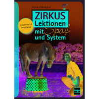 Zirkuslektionen mit Spaß und System