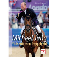 Michael Jung - Vielseitig zum Doppelgold