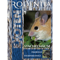 Rodentia 68 - Stachelmäuse (Juli/August 2012)