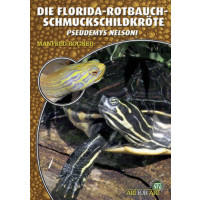 Die Florida-Rotbauch - Schmuckschildkröte