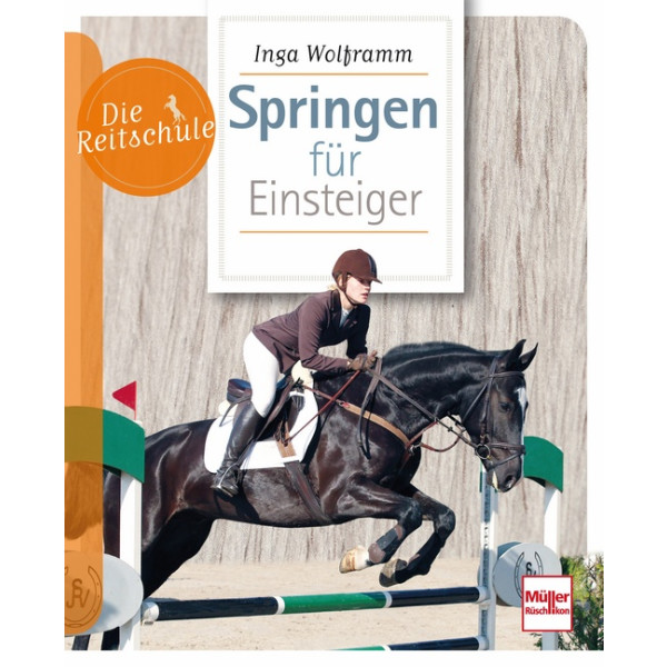 Die Reitschule - Springen für Einsteiger