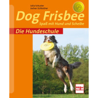 Die Hundeschule - DOG Frisbee