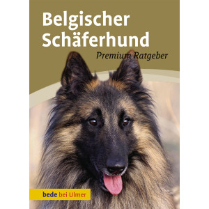 Sch&auml;ferhund, Belgischer Premium Ratgeber