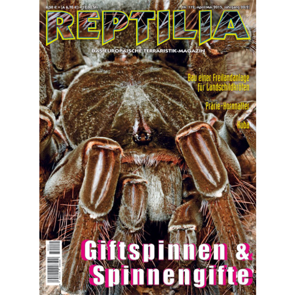Reptilia 112 - Gitftspinnen & Spinnengifte (April / Mai 2015)