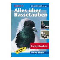 Alles über Rassetauben Bd.4