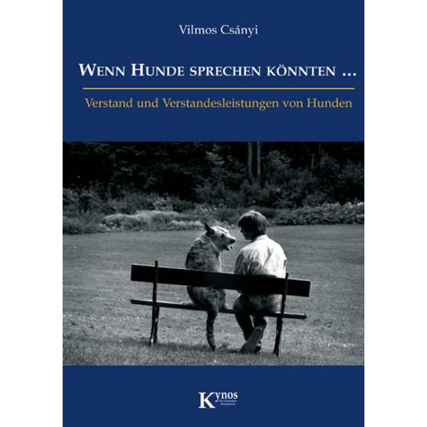 Wenn Hunde sprechen könnten...