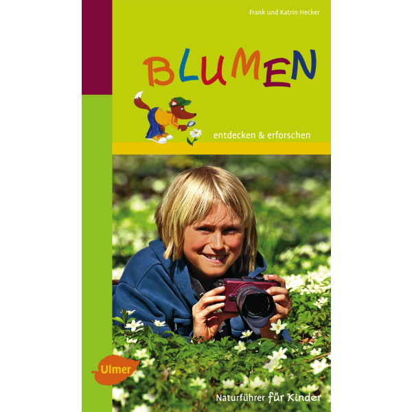 Naturführer für Kinder: Blumen