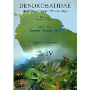 Dendrobatidae Band IV / Poison Frogs 2006 - 2012 Ecuador...