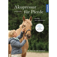 Akupressur für Pferde: Wirkung und Anwendung