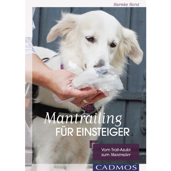 Mantrailing für Einsteiger