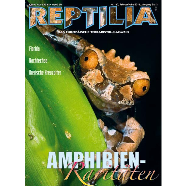 Reptilia 117 -  Amphibien-Raritäten (Februar / März 2016)