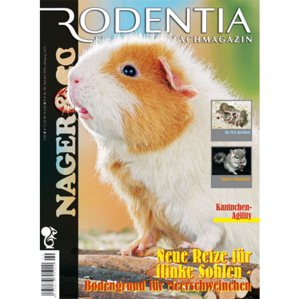Rodentia 90 -  Neue Reize für flinke Sohlen: Bodengrund für Meerschweinchen (Juni - August 2016)
