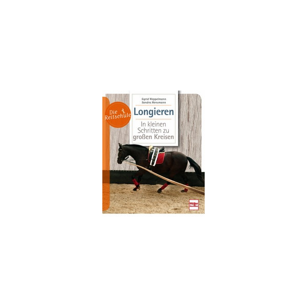 Die Reitschule - Longieren