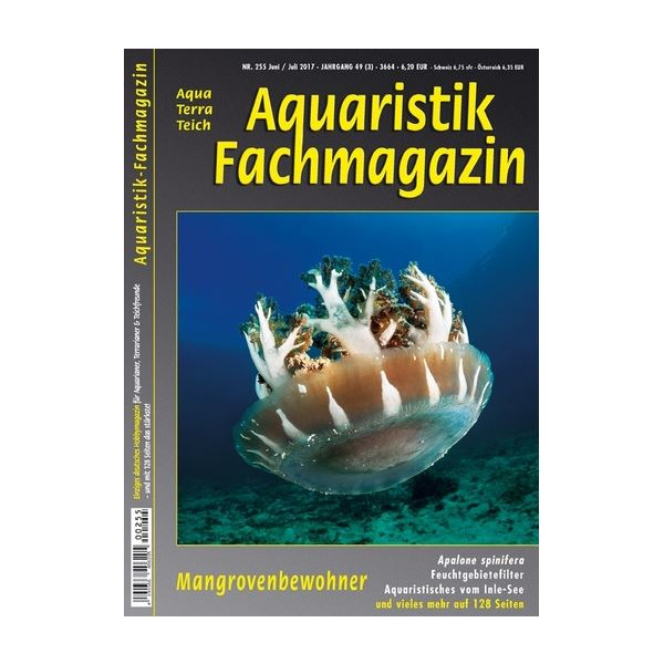 Aquaristik Fachmagazin 255 (Juni/Juli 2017)