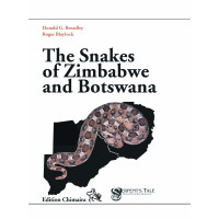 The Snakes of Zimbabwe and Botswana