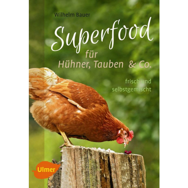 Superfood für Hühner, Tauben und Co.