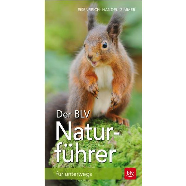 Der BLV Naturführer für unterwegs