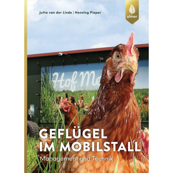 Geflügel im Mobilstall