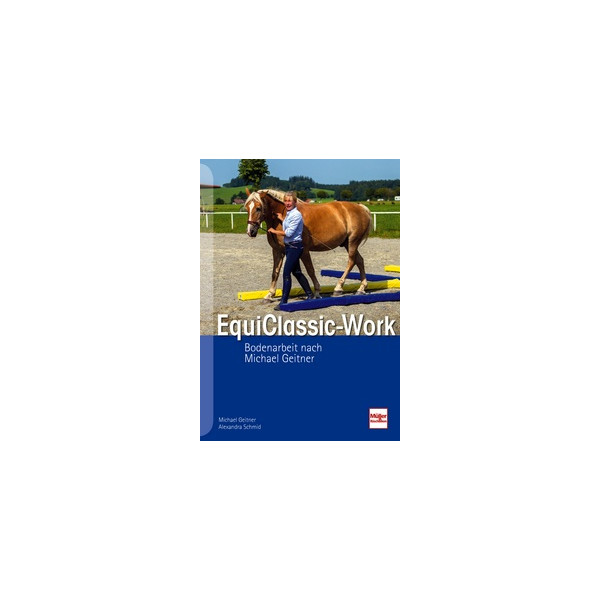 EquiClassic-Work - Bodenarbeit nach Michael Geitner