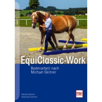 EquiClassic-Work - Bodenarbeit nach Michael Geitner