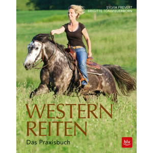 Westernreiten - Das Praxisbuch