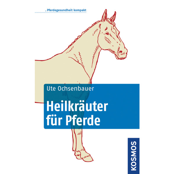 Heilkräuter für Pferde