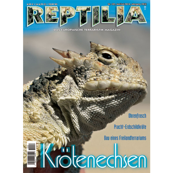 Reptilia 107 - Krötenechsen (Junil / Juli 2014)