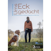 Ums Eck gedacht - Mit Distanzkontrolle zur besseren Kooperation mit dem Hund
