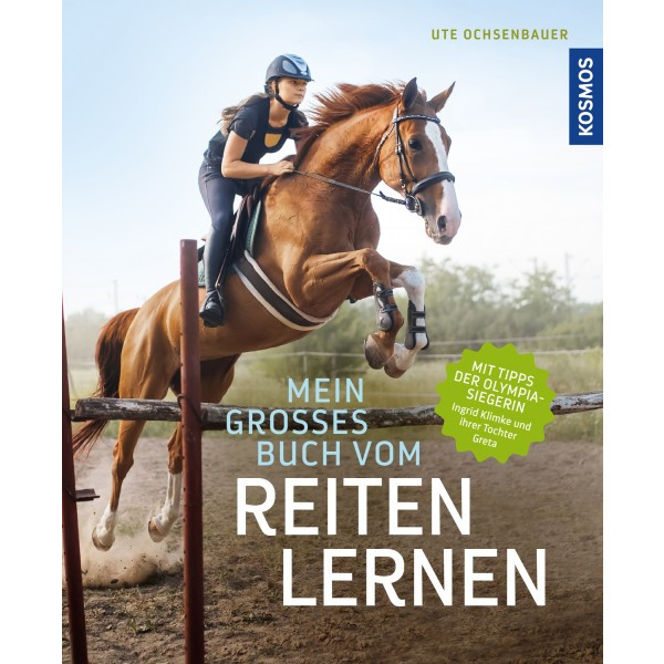 Mein großes Buch vom Reiten lernen