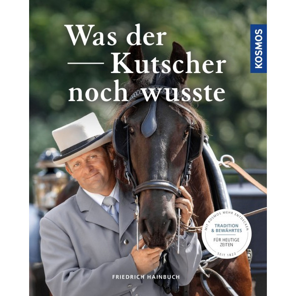 Was der Kutscher noch wusste
