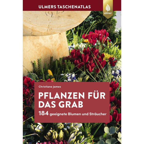 Pflanzen für das Grab 2. Auflage