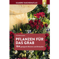 Pflanzen für das Grab 2. Auflage