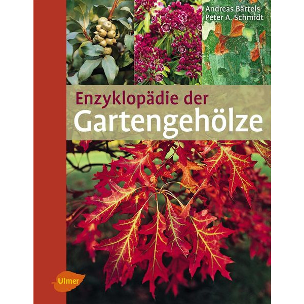 Enzyklopädie der Gartengehölze