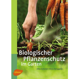 Biolog. Pflanzenschutz 10. Auflage