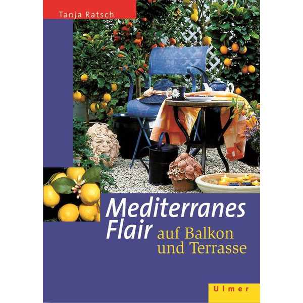 Mediterranes Flair