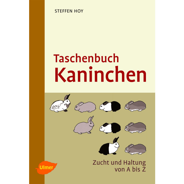 Taschenbuch Kaninchen - Zucht und Haltung von A bis Z