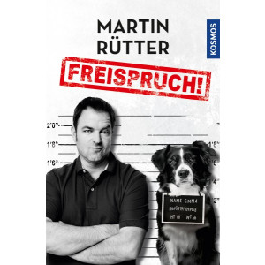 Martin Rütter - Freispruch
