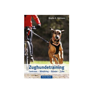 Zughundetraining - Canicross - Bikej&ouml;ring -...