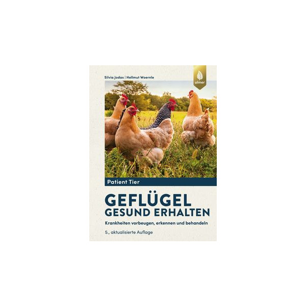 Geflügel gesund erhalten
